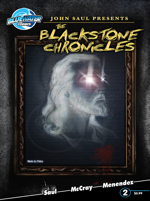Title details for John Saul's The Blackstone Chronicles, Issue 2 by John Saul - Available